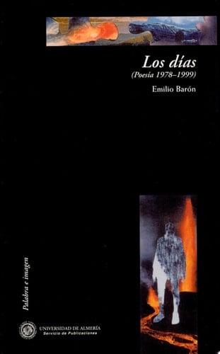 Los días: (poesía, 1978-1999)