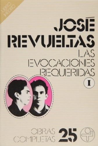 Las evocaciones requeridas. Tomo 1 (Spanish Edition)