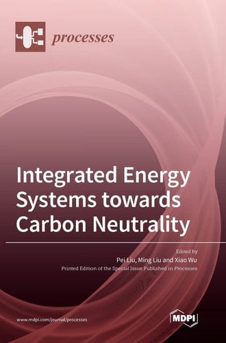 Integrated Energy Systems Towards Carbon Neutrality