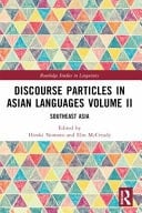 Discourse Particles in Asian Languages: Southeast Asia