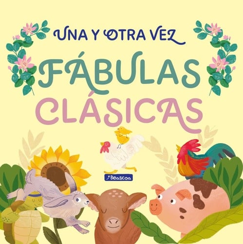Una y Otra Vez 1. Fábulas Clásicas / Again and Again 1: Classic Fables