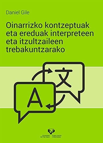 Oinarrizko kontzeptuak eta ereduak interpreteen eta itzultzaileen trebakuntzarako