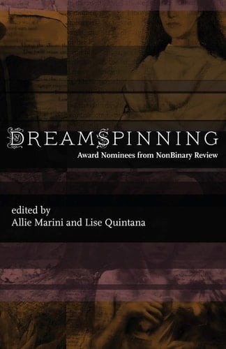 Dreamspinning Award Nominees from NonBinary Review