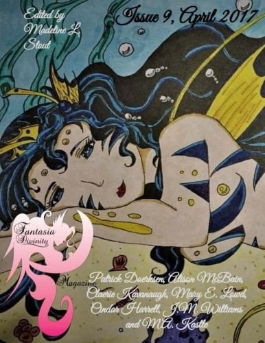 Fantasia Divinity Magazine: Issue 9, April 2017