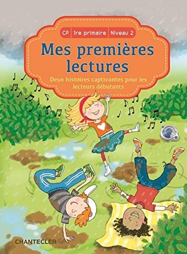 Mes premières lectures : deux histoires captivantes pour les lecteurs débutants : CP, 1re primaire, niveau 2