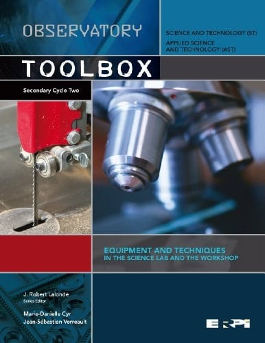 Equipment and Techniques in the Science Lab and the Workshop