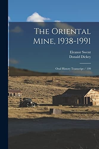 The Oriental Mine, 1938-1991 Oral History Transcript / 199