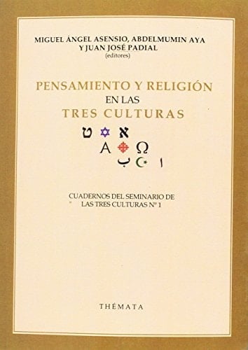 Pensamiento y religión en las tres culturas