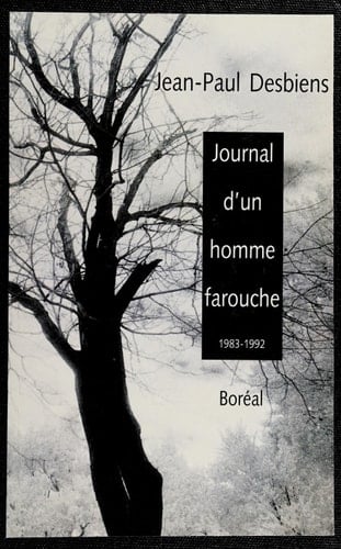 Journal d'un homme farouche 1983-1992