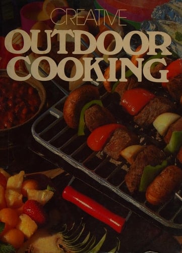 Creative Outdoor Cooking