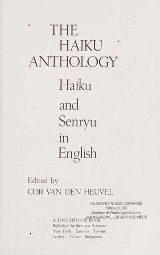 The Haiku Anthology Haiku and Senryu in English