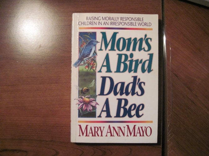 Mom's a Bird, Dad's a Bee