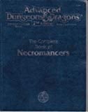 The Complete Book of Necromancers