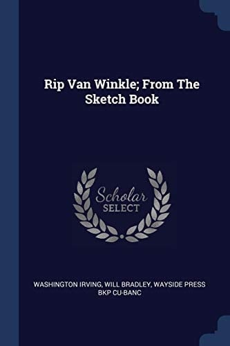 Rip Van Winkle; From the Sketch Book