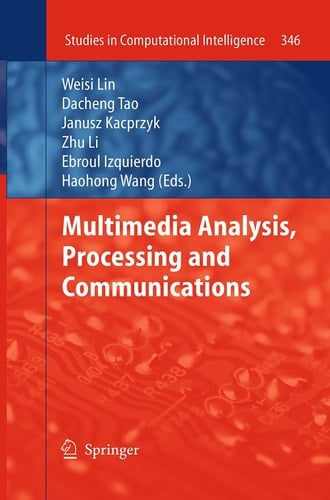 Multimedia Analysis, Processing and Communications