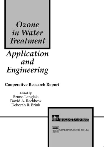 Ozone in Water Treatment Application and Engineering