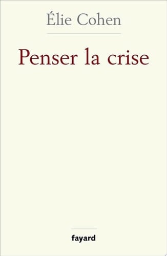 Penser la crise