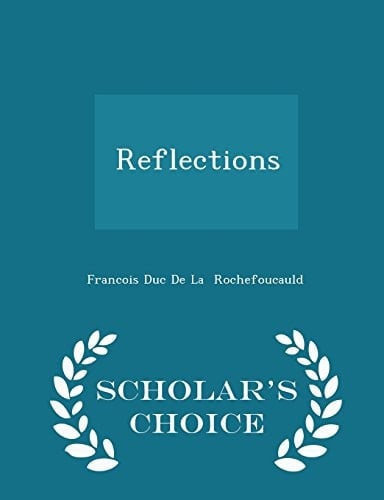 Reflections - Scholar's Choice Edition