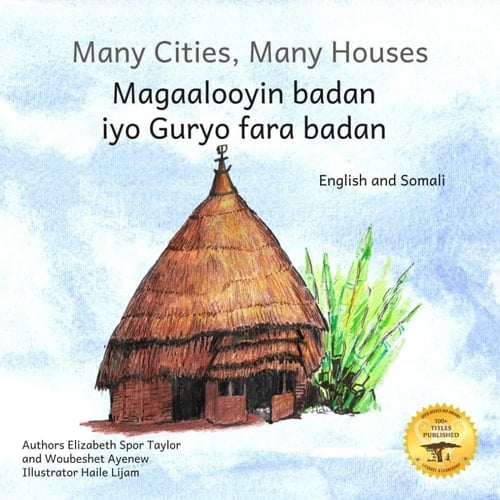 Many Cities, Many Houses: Where Children Live in English and Somali