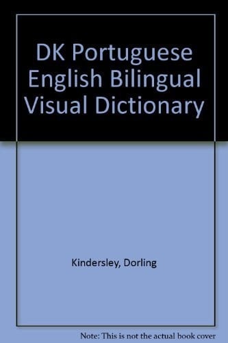 DK Portuguese English Bilingual Visual Dictionary