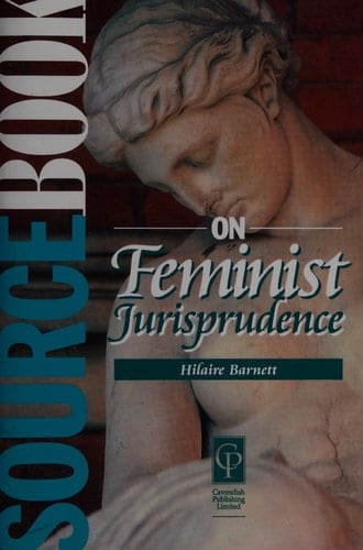 Sourcebook on Feminist Jurisprudence