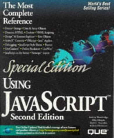 Using Javascript (SPECIAL EDITION USING)