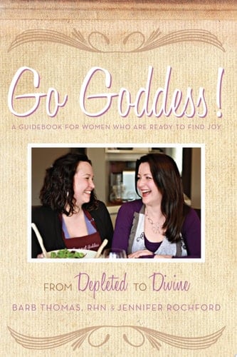 Go Goddess! From Depleted to Divine