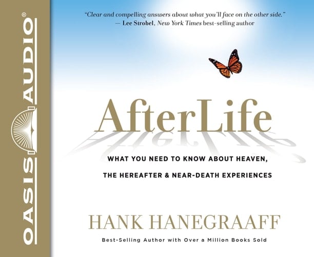 AfterLife (Library Edition): What You Really Want to Know About Heaven and the Hereafter