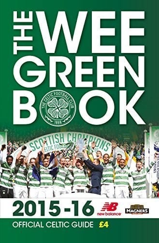CELTIC FC - The WEE GREEN BOOK 2015-16