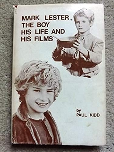 Mark Lester The Boy, His Life and His Films