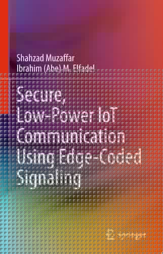 Secure, Low-Power IoT Communication Using Edge-Coded Signaling