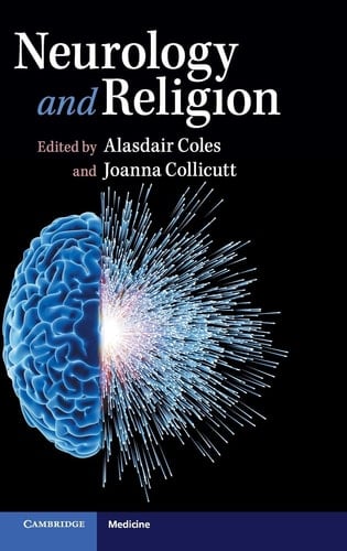 The Neurology of Religion