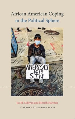 African American Coping in the Political Sphere