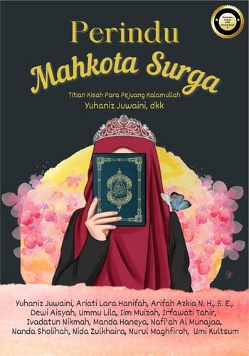 Perindu Mahkota Surga - Titian Kisah Para Pejuang Kalamullah