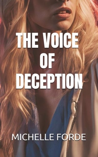The Voice of Deception