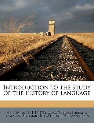 Introduction to the study of the history of language