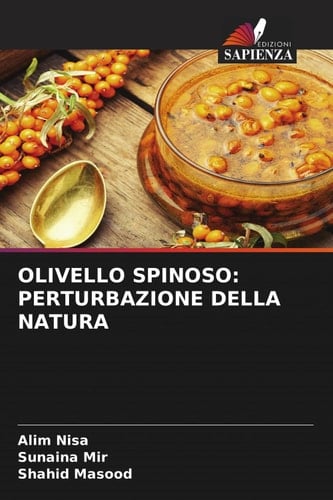 OLIVELLO SPINOSO: PERTURBAZIONE DELLA NATURA (Italian Edition)