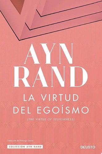 La virtud del egoísmo