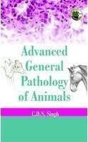 Advanced General Pathology of Animals