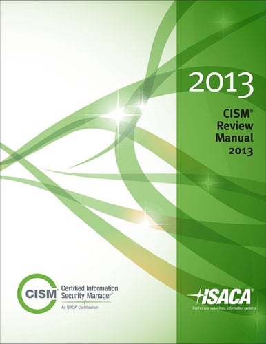CISM Review Manual 2013