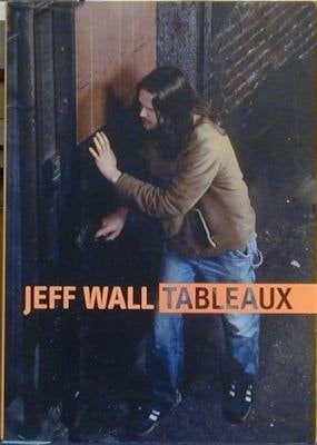 Jeff Wall tableaux