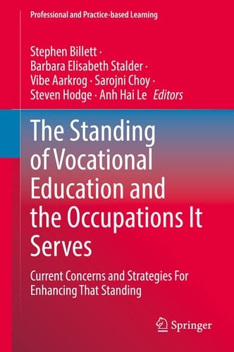 The Standing of Vocational Education and the Occupations It Serves Current Concerns and Strategies For Enhancing That Standing