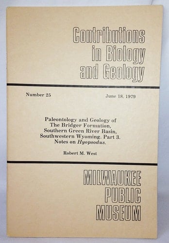Paleontology and Geology of the Bridger Formation, Southern Green River Basin, Southwestern Wyoming: Notes on Hyopsodus