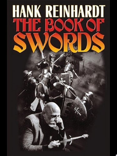 Hank Reinhardt's The Book of Swords