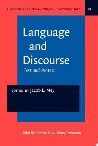 Language and Discourse Test and Protest. A Festschrift for Petr Sgall