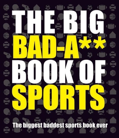 The Big Bad Book of Sports