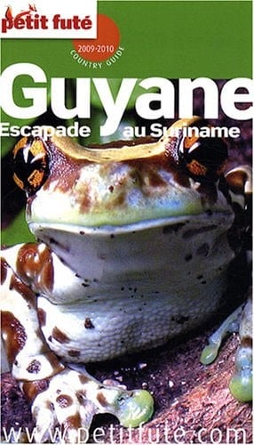 Petit Futé Guyane Escapade au Suriname