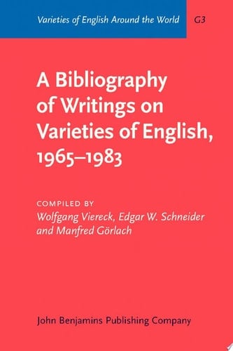 A Bibliography of Writings on Varieties of English, 1965–1983