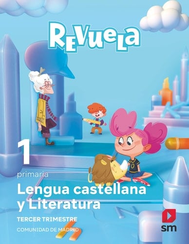 Lengua Castellana y Literatura, 1 Primaria, Comunidad de Madrid, Revuela
