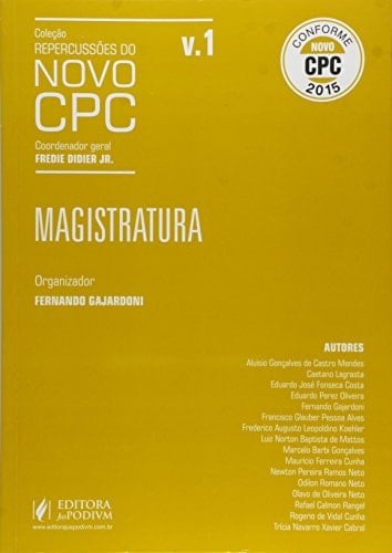 magistratura vol 01 repercussoes do novo cpc 2015 Ed. 2015